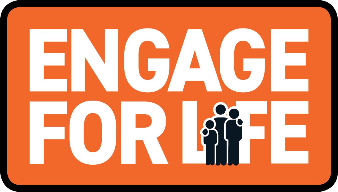 Engage for life